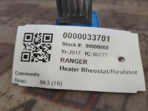 FORD RANGER HEATER RHEOSTAT RESISTOR MK3 2011-2020